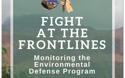Fight at the Frontlines: Monitoring the Environmental Defense Program